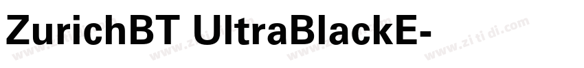 ZurichBT UltraBlackE字体转换